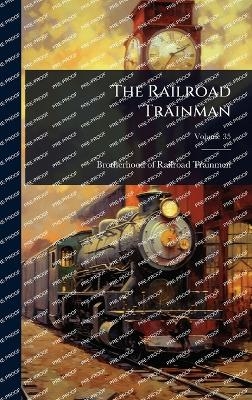 The Railroad Trainman