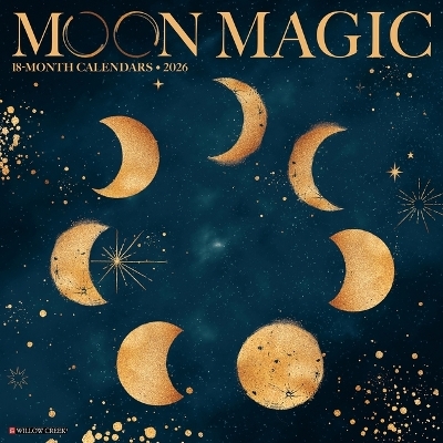 Moon Magic 2026 12 X 12 Wall Calendar -  Willow Creek Press