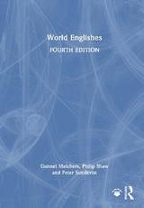 World Englishes - Melchers, Gunnel; Shaw, Philip; Sundkvist, Peter