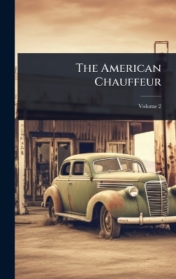 The American Chauffeur -  Anonymous