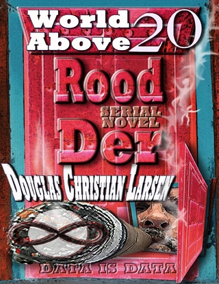 Rood Der: 20: World Above