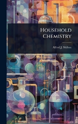 Household Chemistry