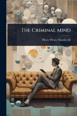 The Criminal Mind