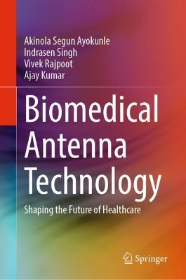 Biomedical Antenna Technology