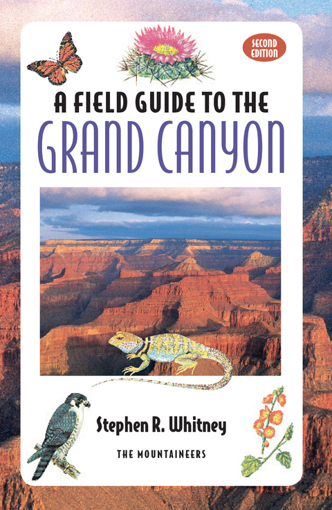 Field Guide to the Grand Canyon - Stephen Whitney