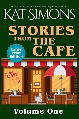 Stories from The Caf&eacute; - Kat Simons