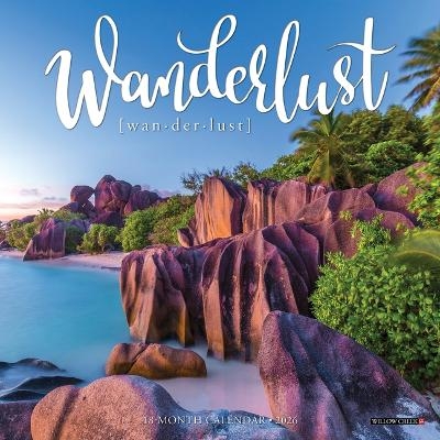 Wanderlust 2026 7 X 7 Mini Wall Calendar -  Willow Creek Press