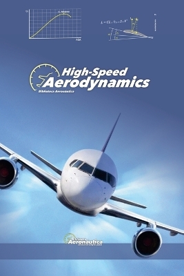 High-Speed Aerodynamics - Biblioteca Aeron&aacute;utica