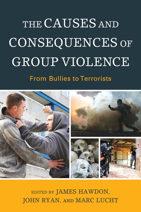 Causes and Consequences of Group Violence - 