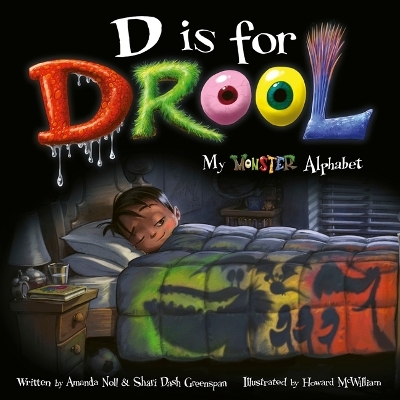 D is for Drool - Amanda Noll, Shari Dash Greenspan