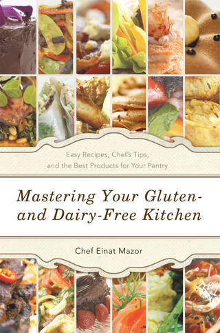Mastering Your Gluten- and Dairy-Free Kitchen