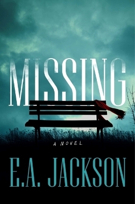 Missing - E a Jackson