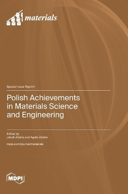Polish Achievements in Materials Science and Engineering
