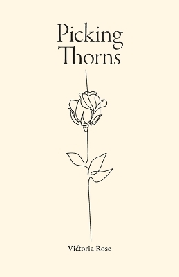 Picking Thorns