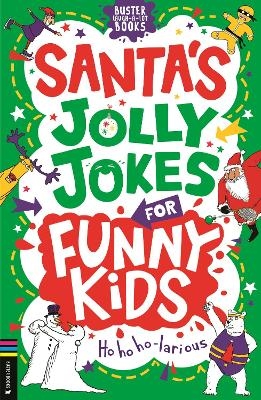 Santa's Jolly Jokes for Funny Kids - Caroline Rowlands