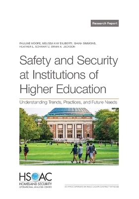 Safety and Security at Institutions of Higher Education