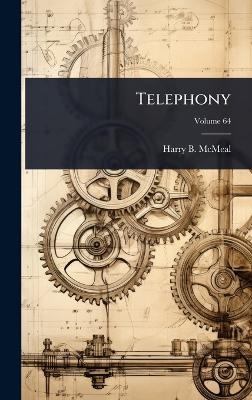 Telephony - Harry B McMeal