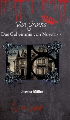 Das Geheimnis von Novaris - Jessica M&Atilde;&para;ller