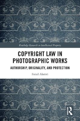 Copyright Law in Photographic Works - Faisal Alamri