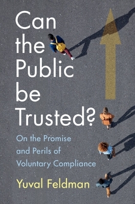 Can the Public be Trusted? - Yuval Feldman