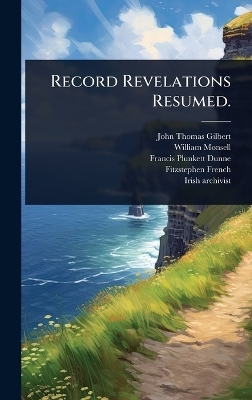 Record Revelations Resumed.