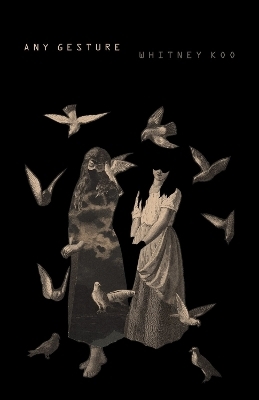 Any Gesture - Whitney Koo
