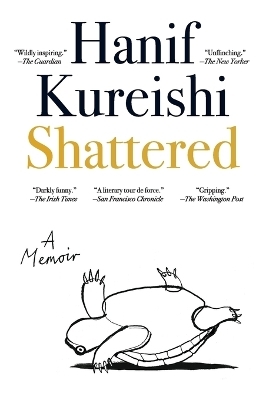 Shattered - Hanif Kureishi