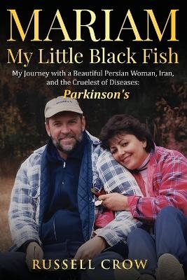 Mariam My Little Black Fish - Russell Crow