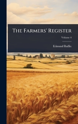 The Farmers' Register