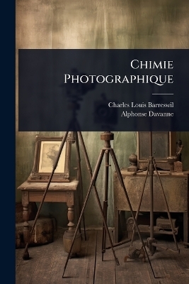 Chimie Photographique