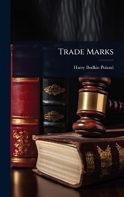 Trade Marks - Harry Bodkin Poland