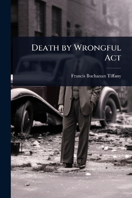 Death by Wrongful Act