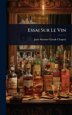 Essai Sur Le Vin