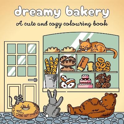 Dreamy Bakery - Ollie Brown