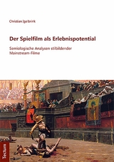 Der Spielfilm als Erlebnispotential - Christian Igelbrink