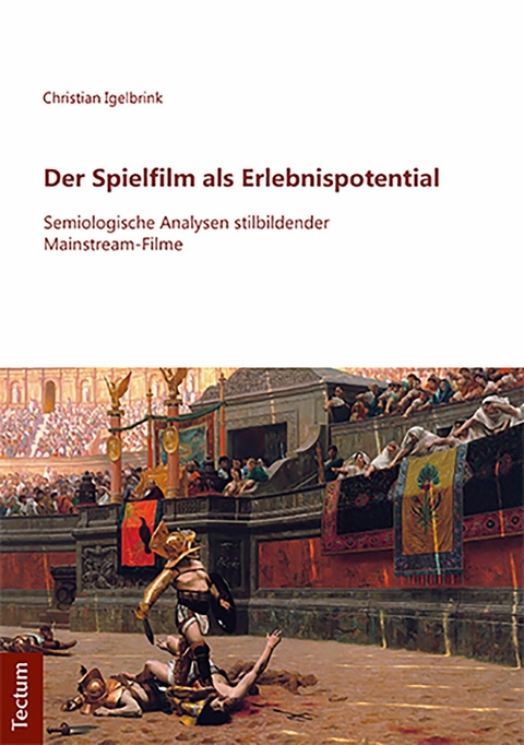 Der Spielfilm als Erlebnispotential - Christian Igelbrink