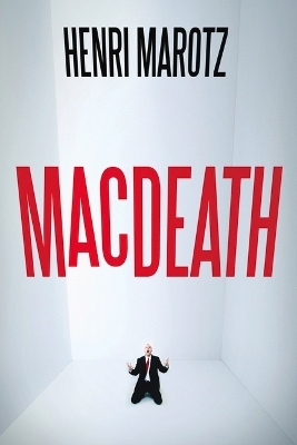 Macdeath - Henri Marotz