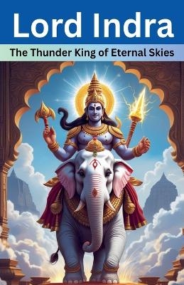 Lord Indra - Mohan Chandra Uprety