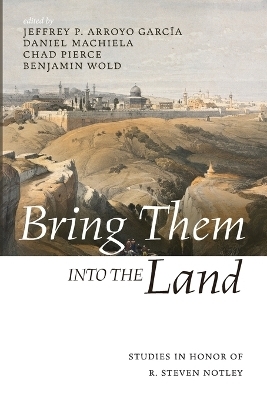 Bring Them Into the Land