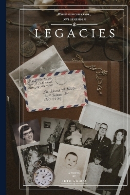 Legacies - Beth Gribas