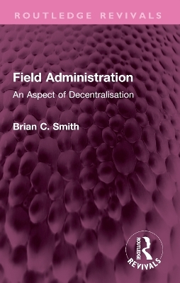 Field Administration - Brian C. Smith