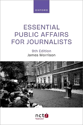 Essential Public Affairs for Journalists - James Morrison