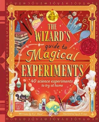 The Wizard's Guide to Magical Experiments