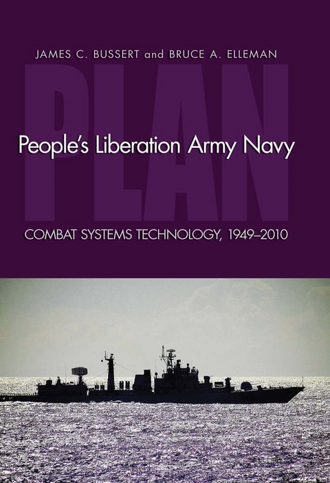 People's Liberation Army Navy - James C Bussert, Bruce A Elleman