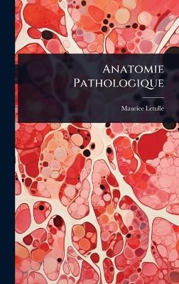Anatomie Pathologique
