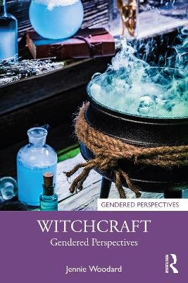 Witchcraft - Jennie Woodard