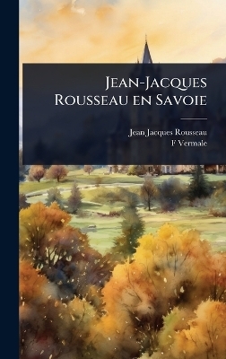 Jean-Jacques Rousseau en Savoie