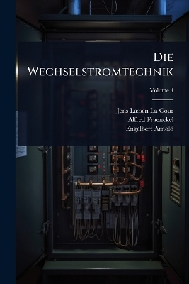 Die Wechselstromtechnik