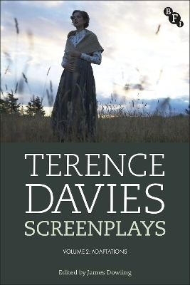 Terence Davies Screenplays, Volume II - Terence Davies