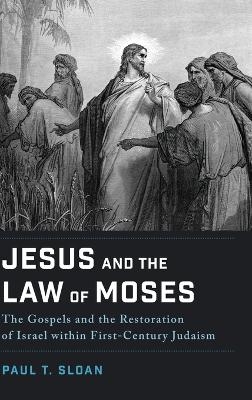Jesus and the Law of Moses